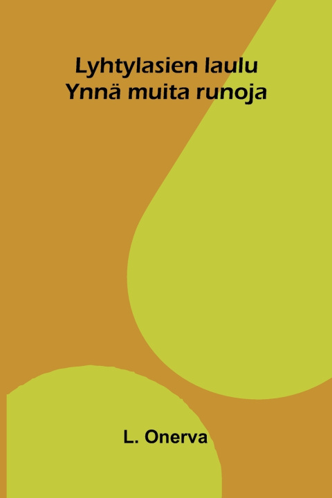 Lyhtylasien laulu