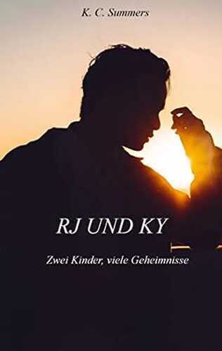 RJ und Ky: Zwei Kinder, viele Geheimnisse