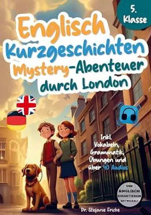 Englisch Kurzgeschichten 5. Klasse | Mystery-Abenteuer durch London