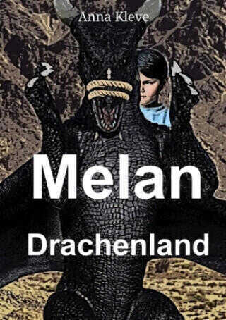 Melan - Drachenland
