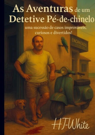 As aventuras de um detetive pé-de-chinelo!