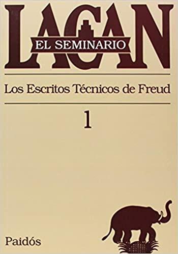 Los Escritos Técnicos de Freud