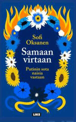 Samaan virtaan - Putinin sota naisia vastaan