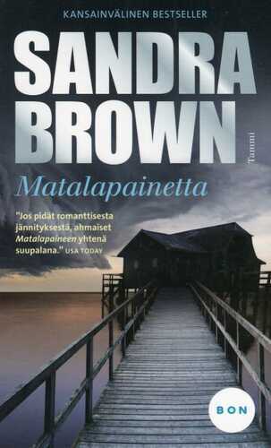 Matalapainetta