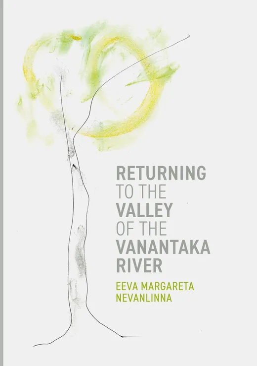 Returning to the Valley of the Vanantaka River