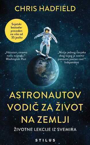 Astronautov vodič za život na Zemlji