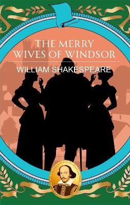 The Merry Wives of Windsor