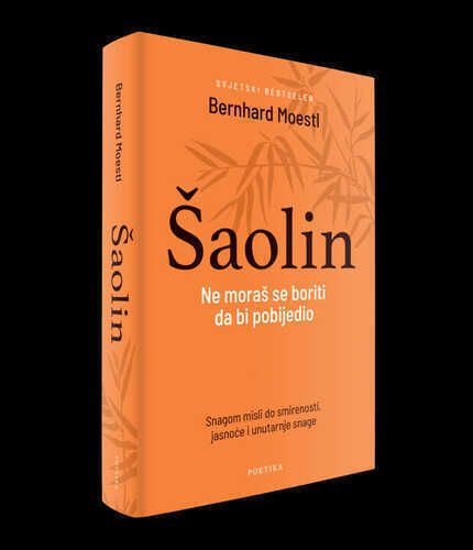 Šaolin - Ne moraš se boriti da bi pobjedio