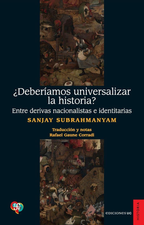 ¿Deberíamos universalizar la historia?
