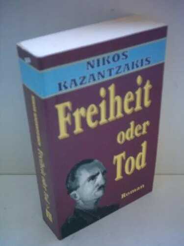 Freiheit oder Tod