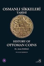 Osmanlı Sikkeleri Tarihi - Cilt 8