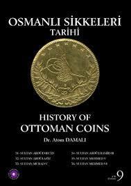 Osmanlı Sikkeleri Tarihi - Cilt 9