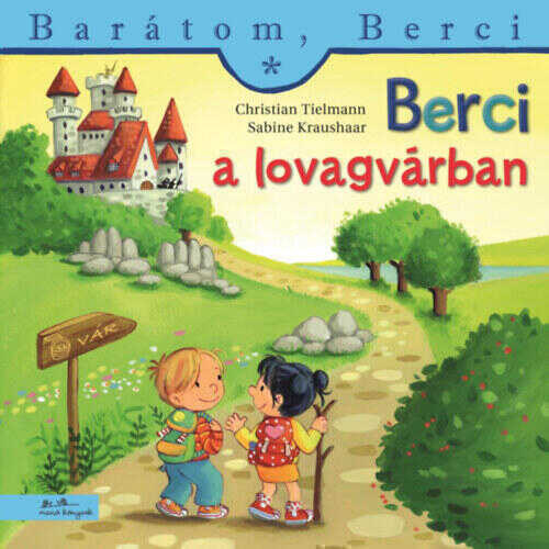 Berci a lovagvárban