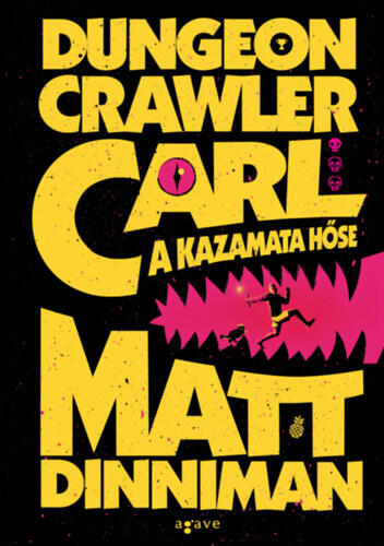 Dungeon Crawler Carl - A kazamata hőse