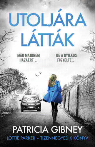 Utoljára látták