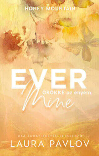 Ever Mine - Örökké az enyém
