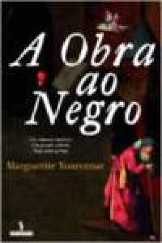 A Obra Ao Negro