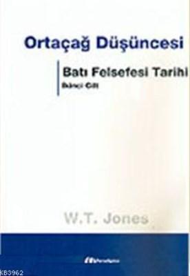 Ortaçağ Düşüncesi Batı Felsefesi Tarihi