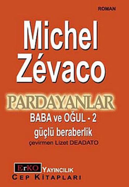 Baba ve Oğul 2 - Pardayanlar 2