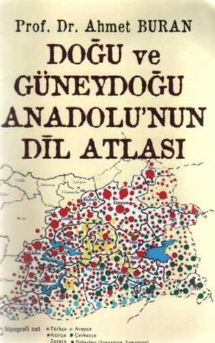 Doğu ve Güneydoğu Anadolu'nun Dil Atlası