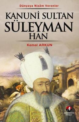 Kanuni Sultan Süleyman Han