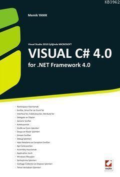 Visual Studio 2010 ile Microsoft Visual C# 4.0; for .NET Framework 4.0