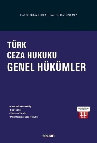 Türk Ceza Hukuku Genel Hükümler