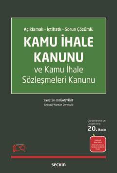 Kamu İhale Kanunu ve Kamu İhale Sözleşmeleri Kanunu