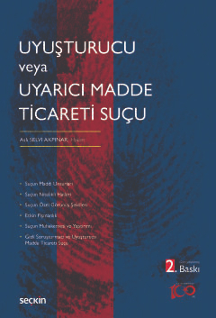 Uyuşturucu veya Uyarıcı Madde Ticareti Suçu