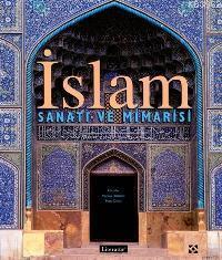 İslam Sanatı ve Mimarisi