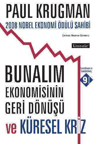 Bunalım Ekonomisinin Geri Dönüşü ve Küresel Kriz