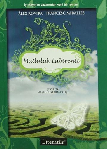 Mutluluk Labirenti