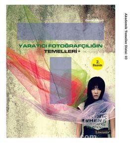 Yaratıcı Fotoğrafçılğın Temelleri
