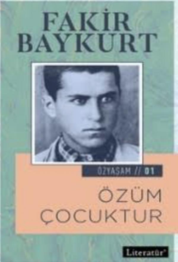 Özüm Çocuktur