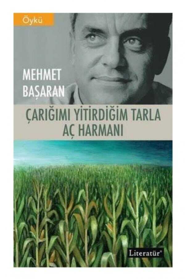 Çarığımı Yitirdiğim Tarla - Aç Harmanı