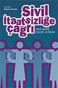 Sivil İtaatsizliğe Çağrı