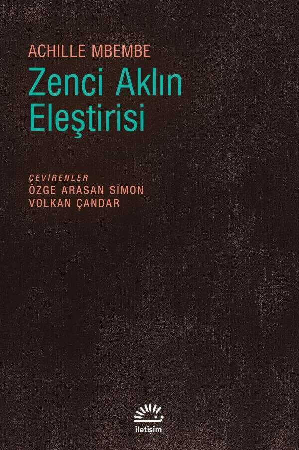 Zenci Aklın Eleştirisi
