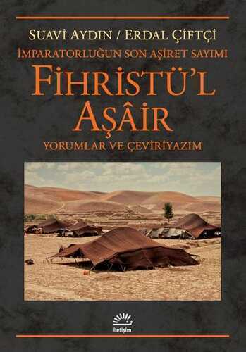 Fihristü'l Aşâir: İmparatorluğun Son Aşiret Sayımı