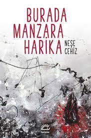 Burada Manzara Harika