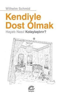 Kendiyle Dost Olmak