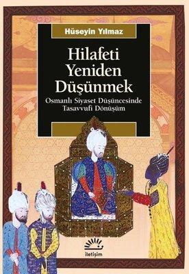 Hilafeti Yeniden Düşünmek