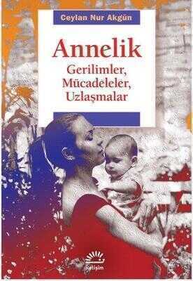 Annelik — Ceylan Nur Akgün