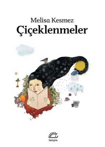 Çiçeklenmeler — Melisa Kesmez