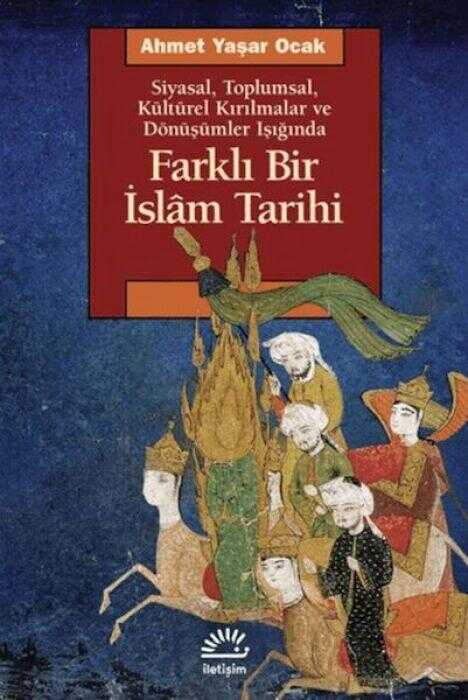 Farklı Bir İslâm Tarihi