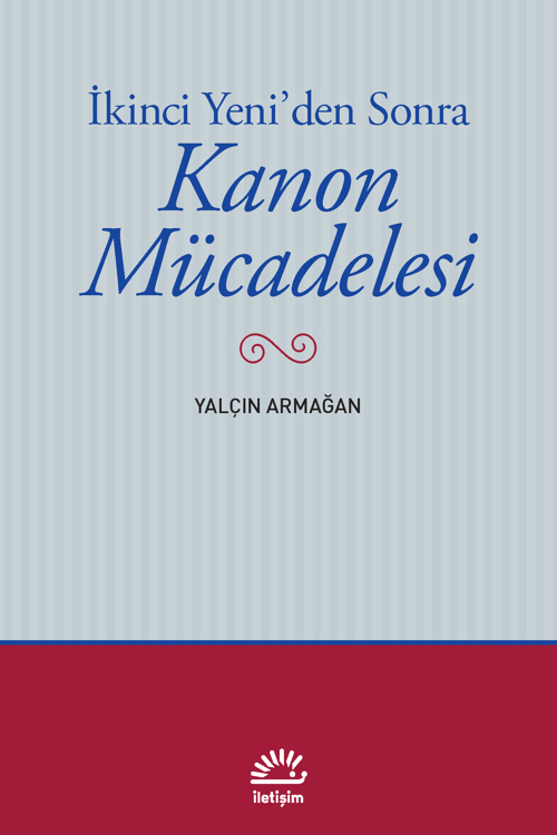 Kanon Mücadelesi — Yalçın Armağan