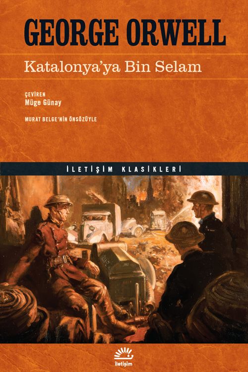 Katalonya'ya Bin Selam — George Orwell