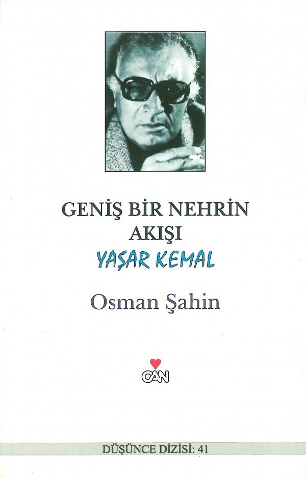 Geniş Bir Nehrin Akışı: Yaşar Kemal