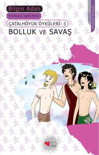 Bolluk ve Savaş