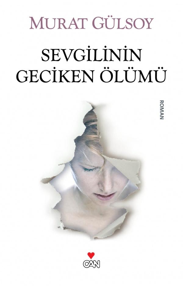 Sevgilinin Geciken Ölümü