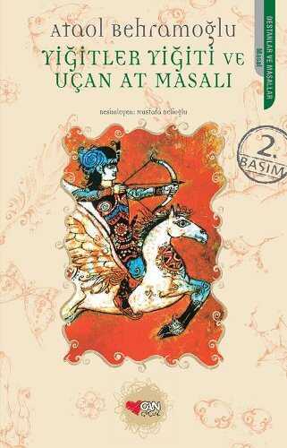 Yiğitler Yiğiti ve Uçan At Masalı